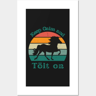 Keep calm and tölt on Posters and Art